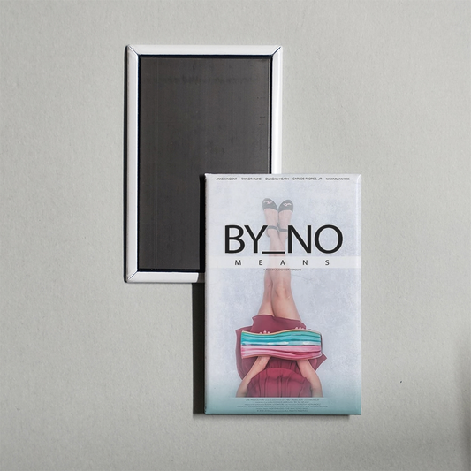 By No Means Mini Movie Fridge Magnet