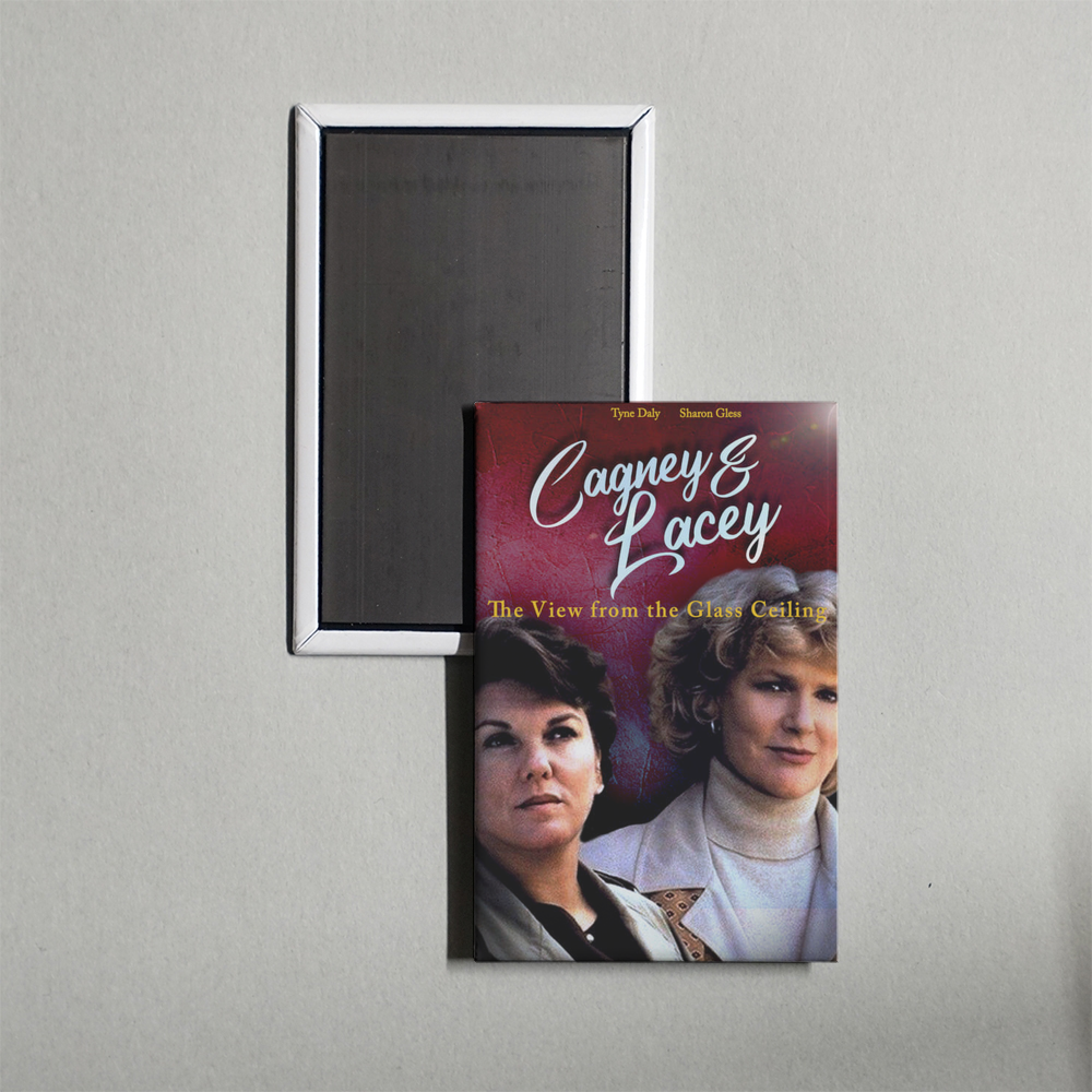 Cagney & Lacey The View Through the Glass Ceiling Mini Movie Fridge Magnet