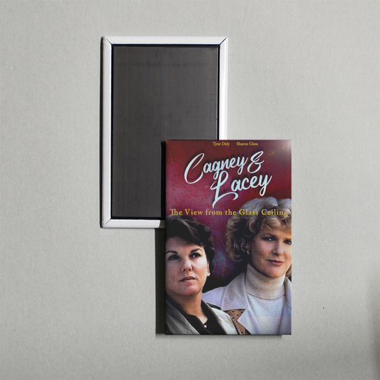 Cagney & Lacey The View Through the Glass Ceiling Mini Movie Fridge Magnet