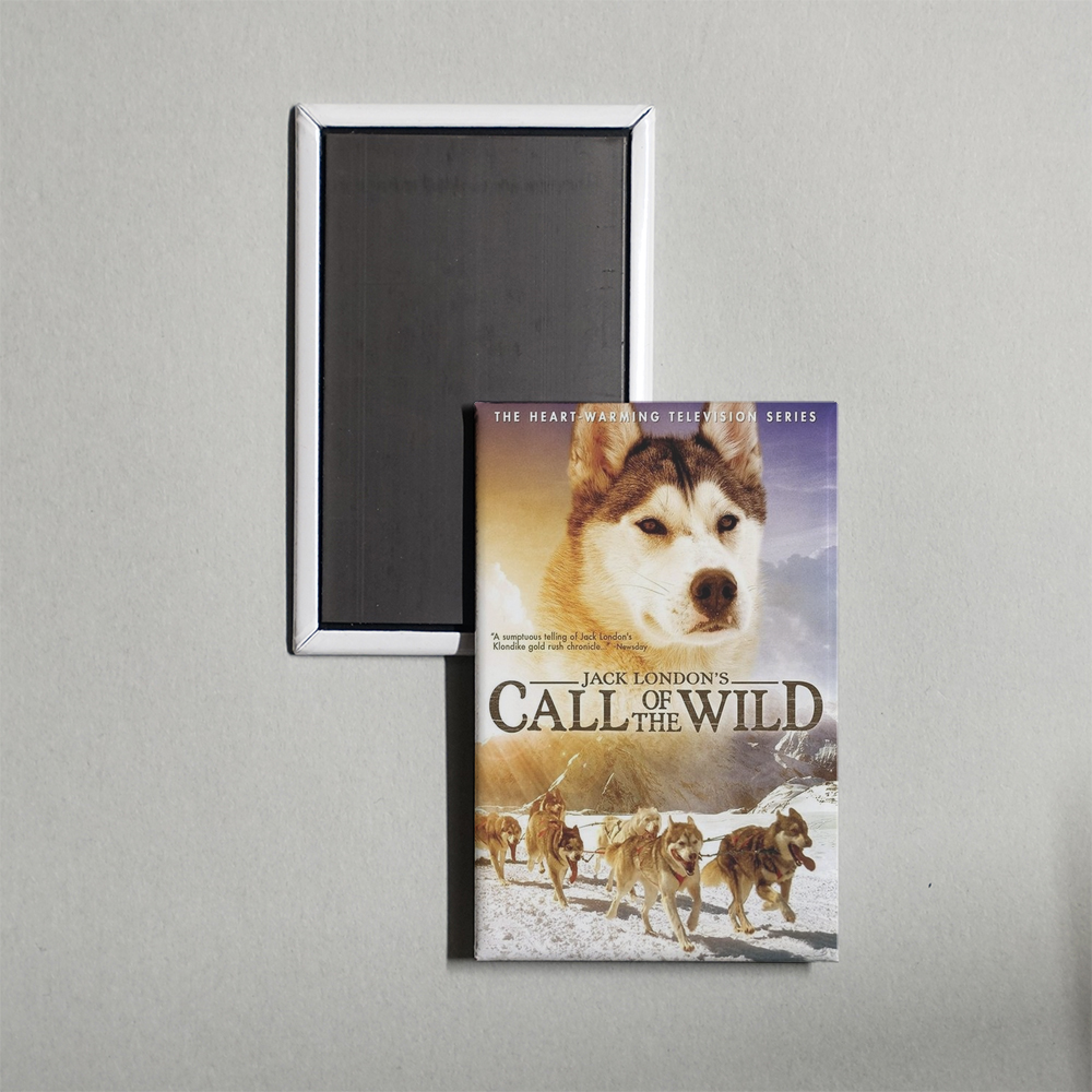 Call of the Wild TV Show Fridge Magnet