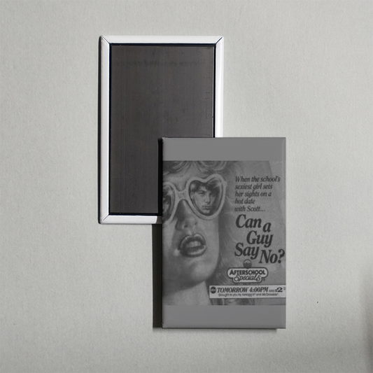 Can A Guy Say No Mini Movie Fridge Magnet