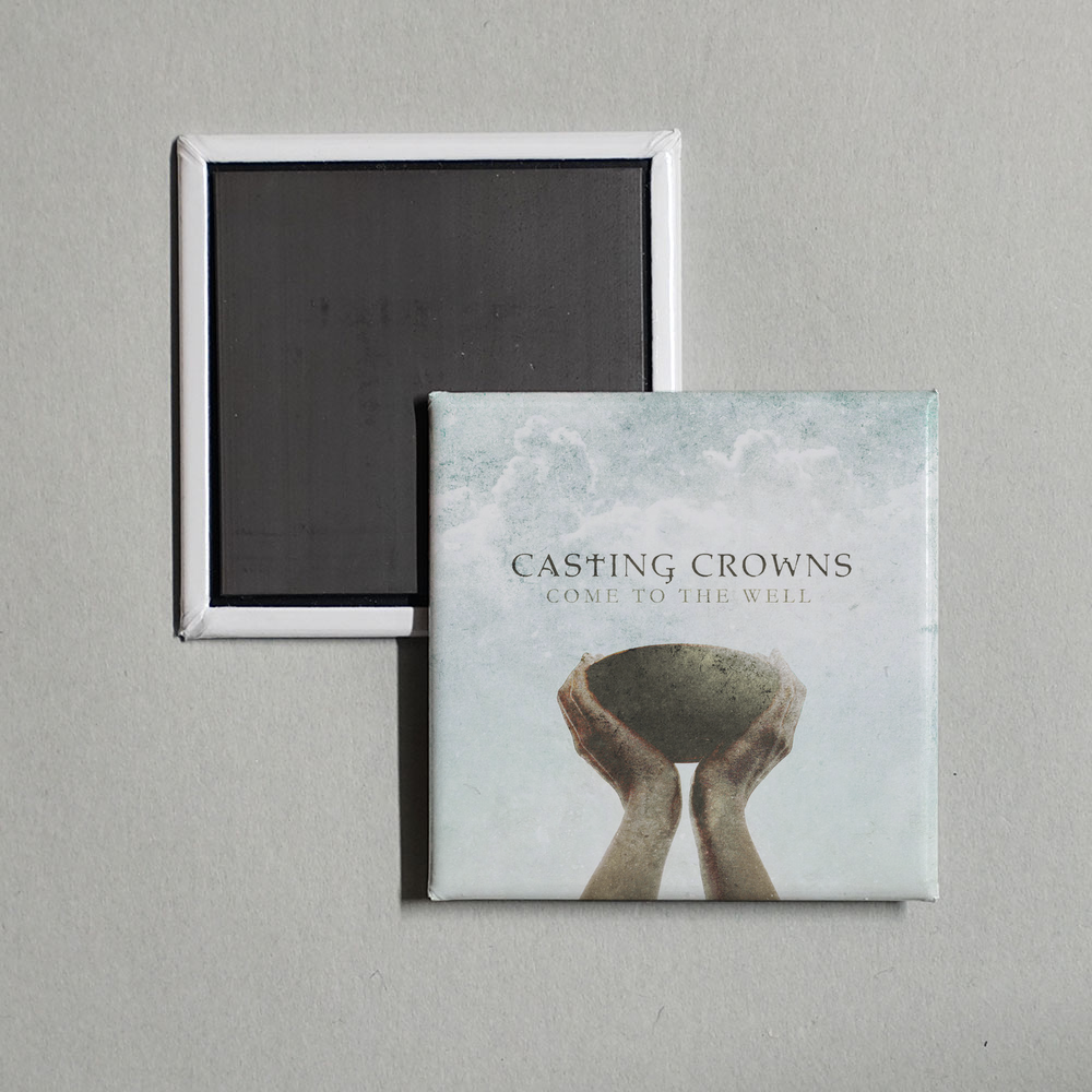 Casting Crowns - Come To The Well Album Cover Fridge Magnet