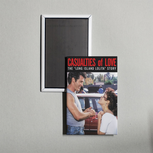 Casualties of Love The Long Island Lolita Story Mini Movie Fridge Magnet