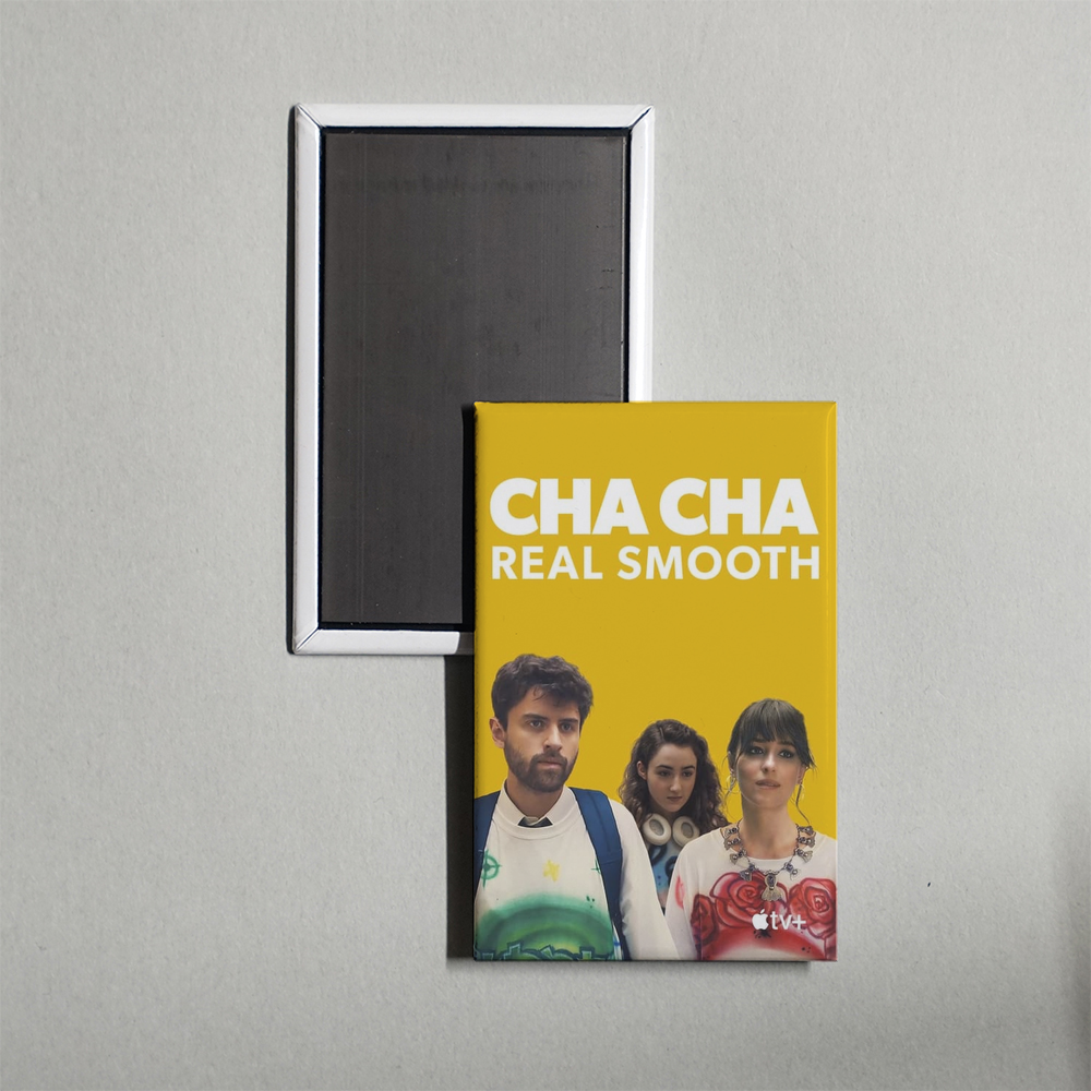Cha Cha Real Smooth Mini Movie Fridge Magnet