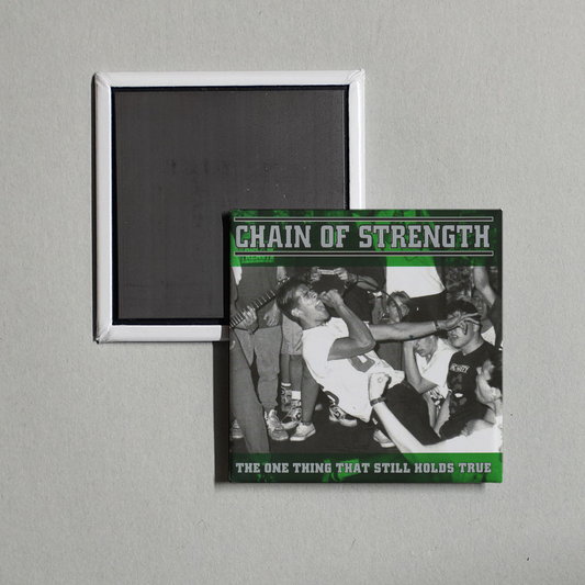 Chain Of Strength - The One Thing That Still Holds True Album Cover Fridge Magnet