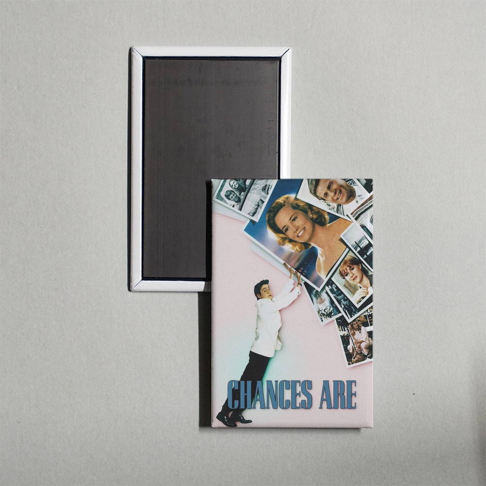 Chances Are Mini Movie Fridge Magnet