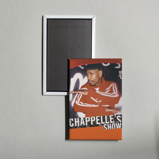 Chappelle's Show TV Show Fridge Magnet