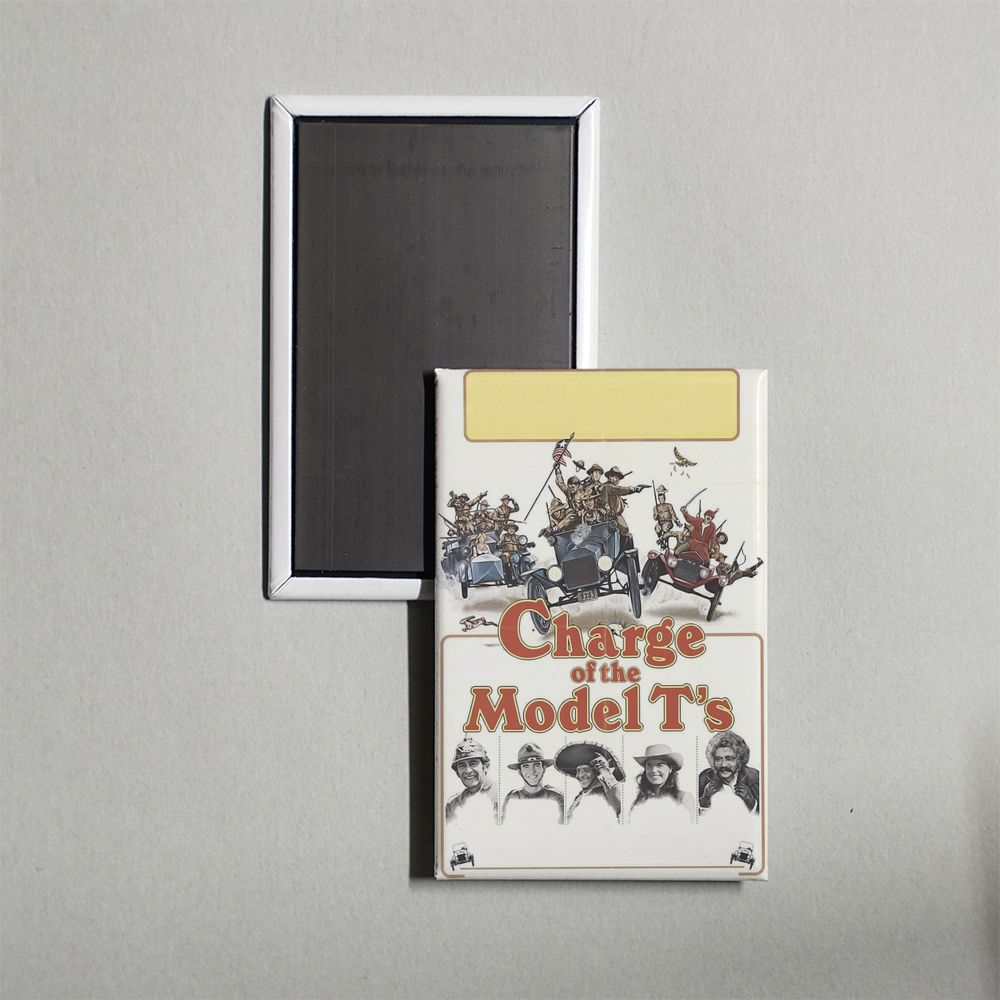Charge of the Model T's Mini Movie Fridge Magnet