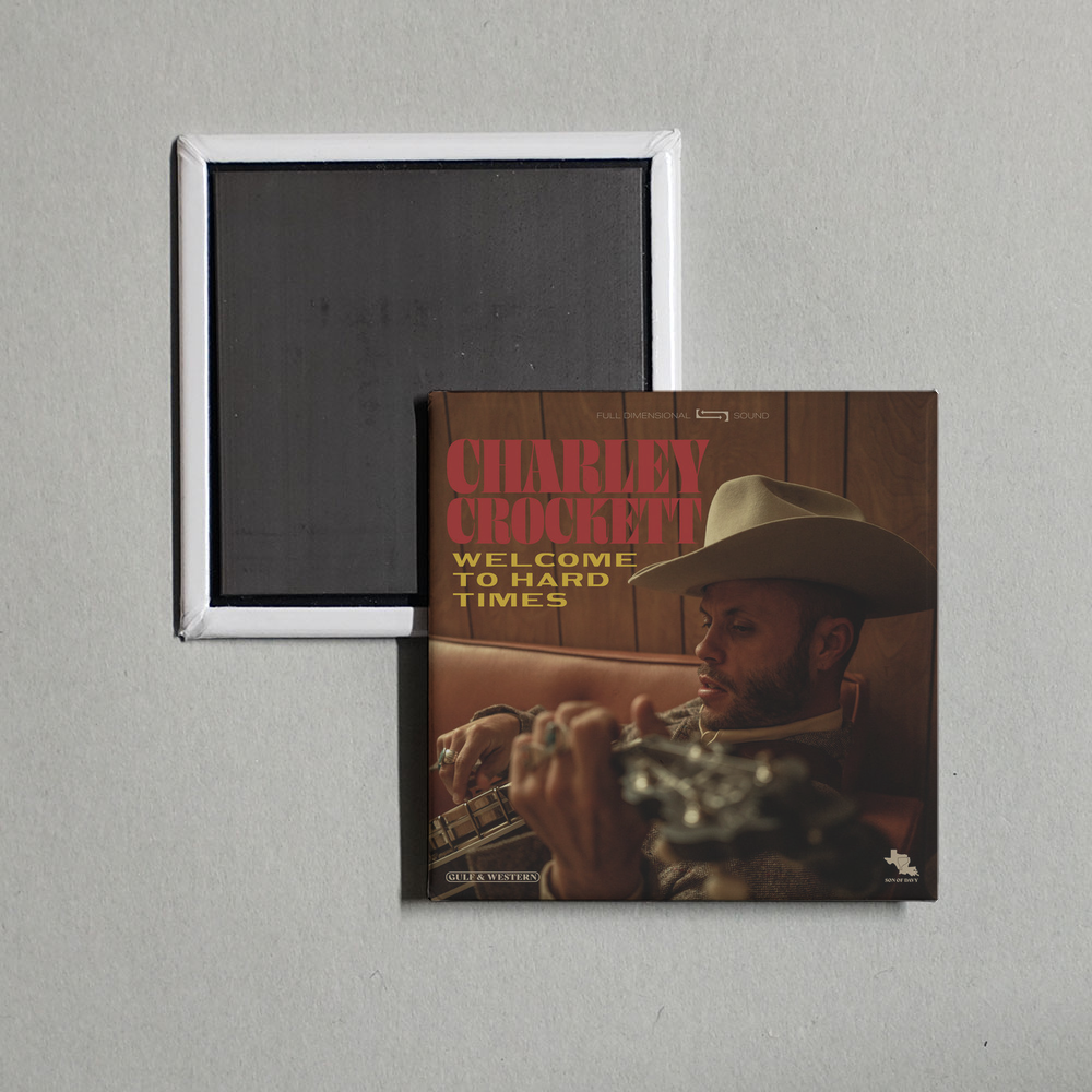 Charley Crockett - Welcome to Hard Times Album Cover Fridge Magnet