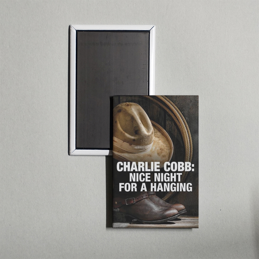 Charlie Cobb Nice Night for a Hanging Mini Movie Fridge Magnet