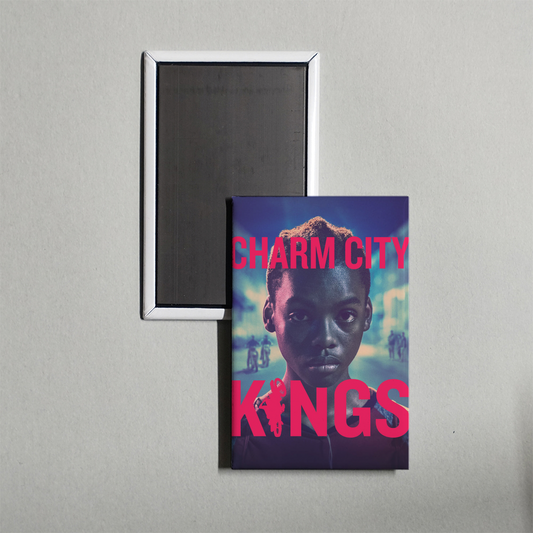 Charm City Kings Mini Movie Fridge Magnet