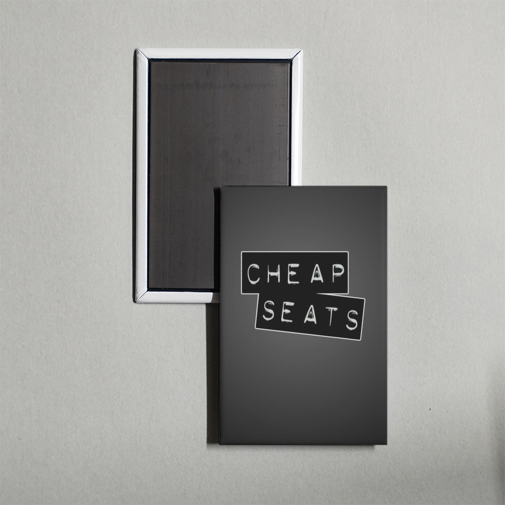 Cheap Seats TV Show Fridge Magnet