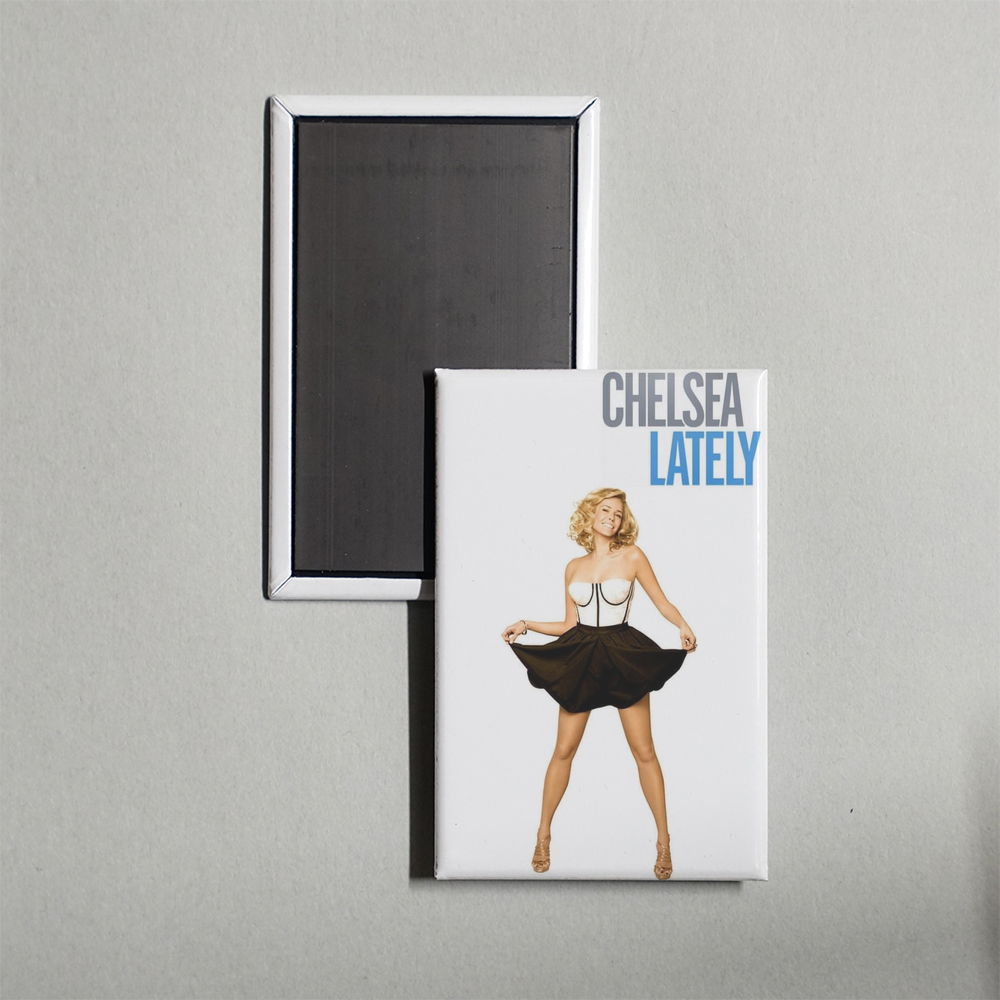 Chelsea Lately TV Show Fridge Magnet