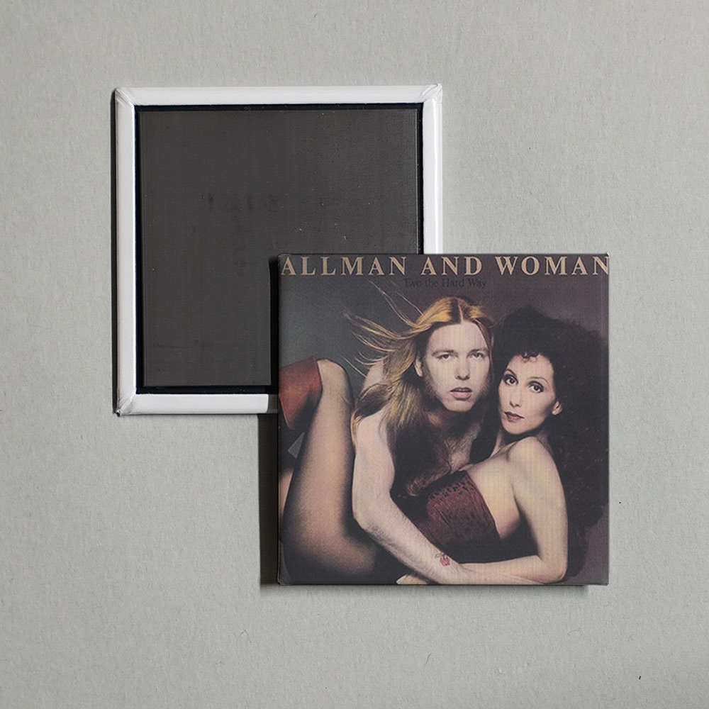 Cher - Allman and Woman - Tow the Hard Way Album Cover Fridge Magnet
