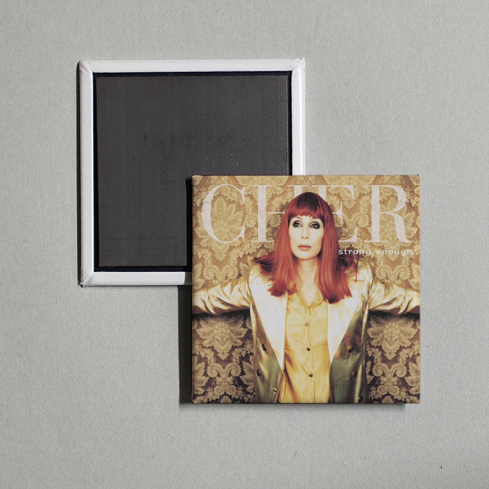 Cher - Strong Enough (Remixes) Album Cover Fridge Magnet