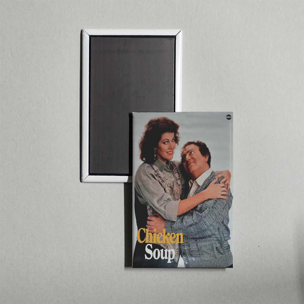 Chicken Soup TV Show Fridge Magnet