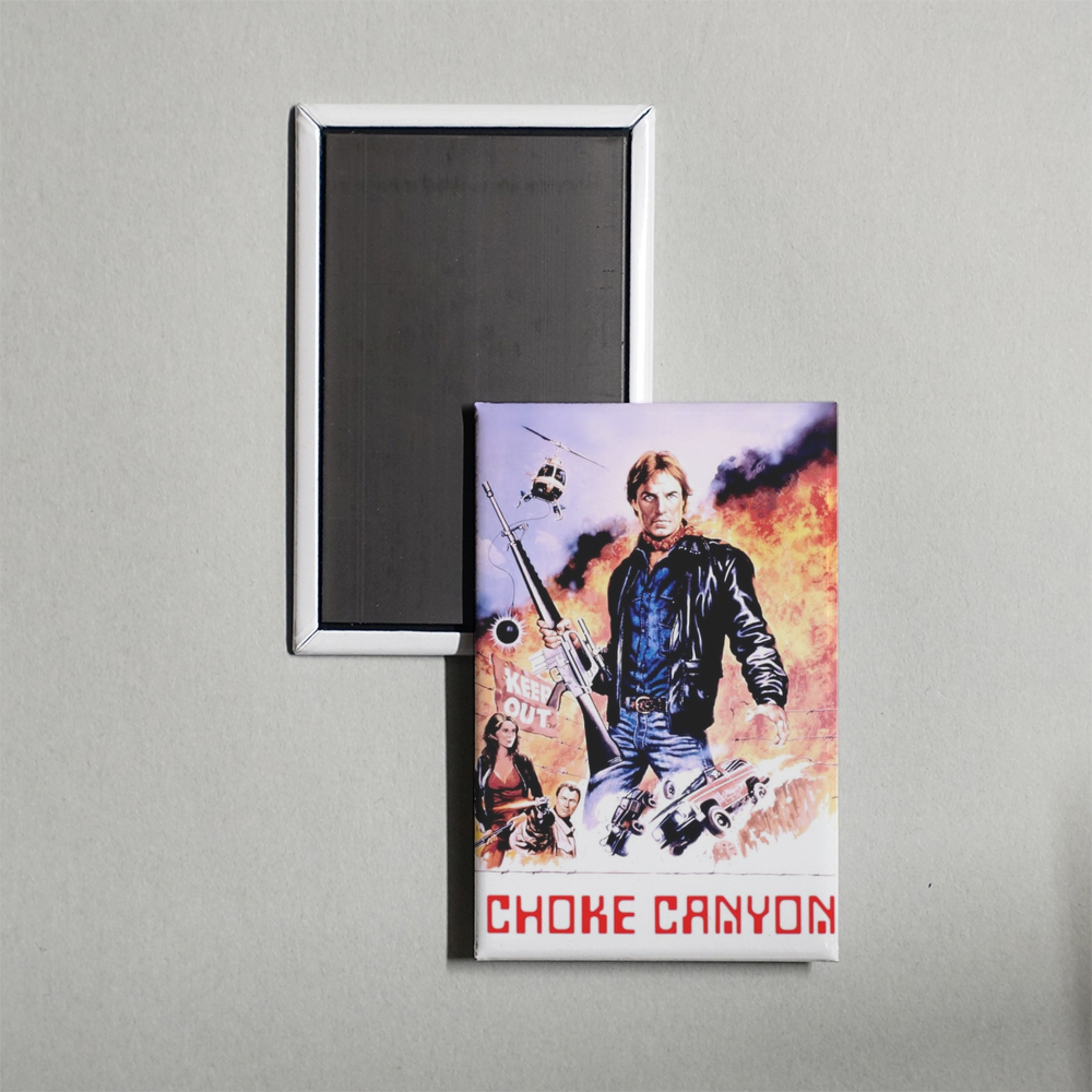 Choke Canyon Mini Movie Fridge Magnet