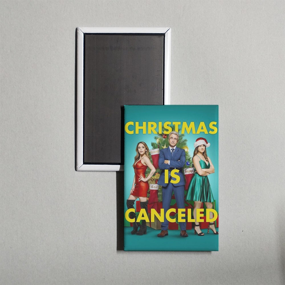 Christmas Is Canceled Mini Movie Fridge Magnet