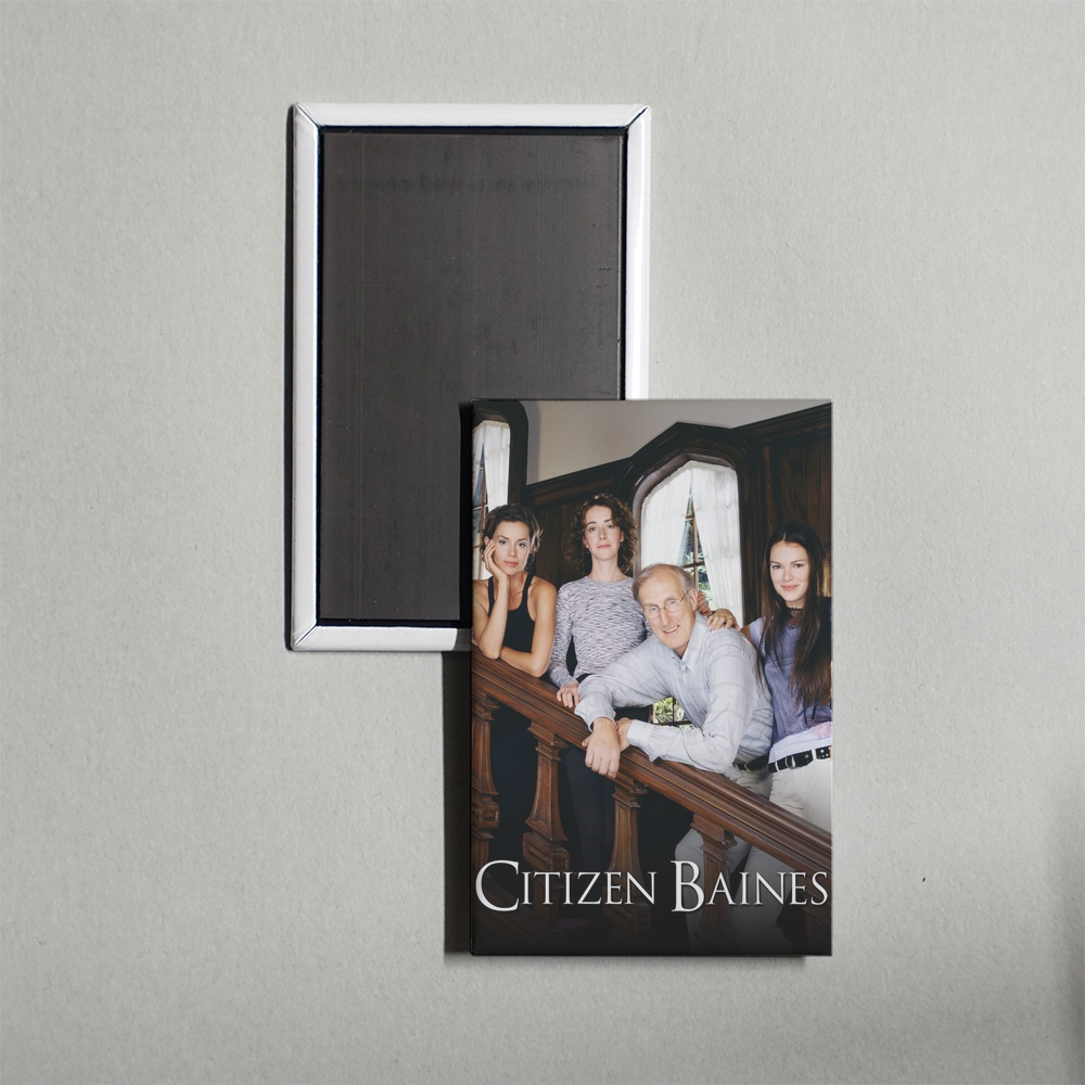Citizen Baines TV Show Fridge Magnet