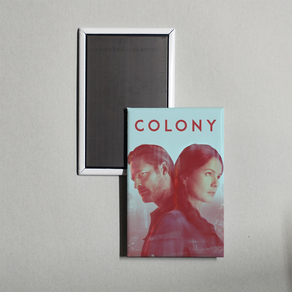 Colony TV Show Fridge Magnet