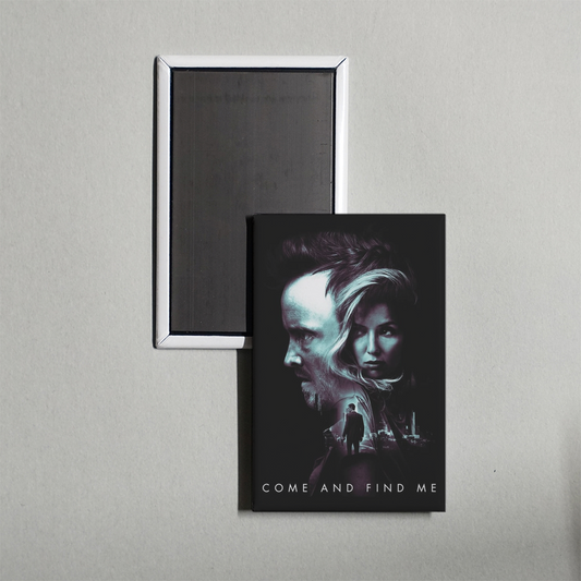 Come and Find Me Mini Movie Fridge Magnet