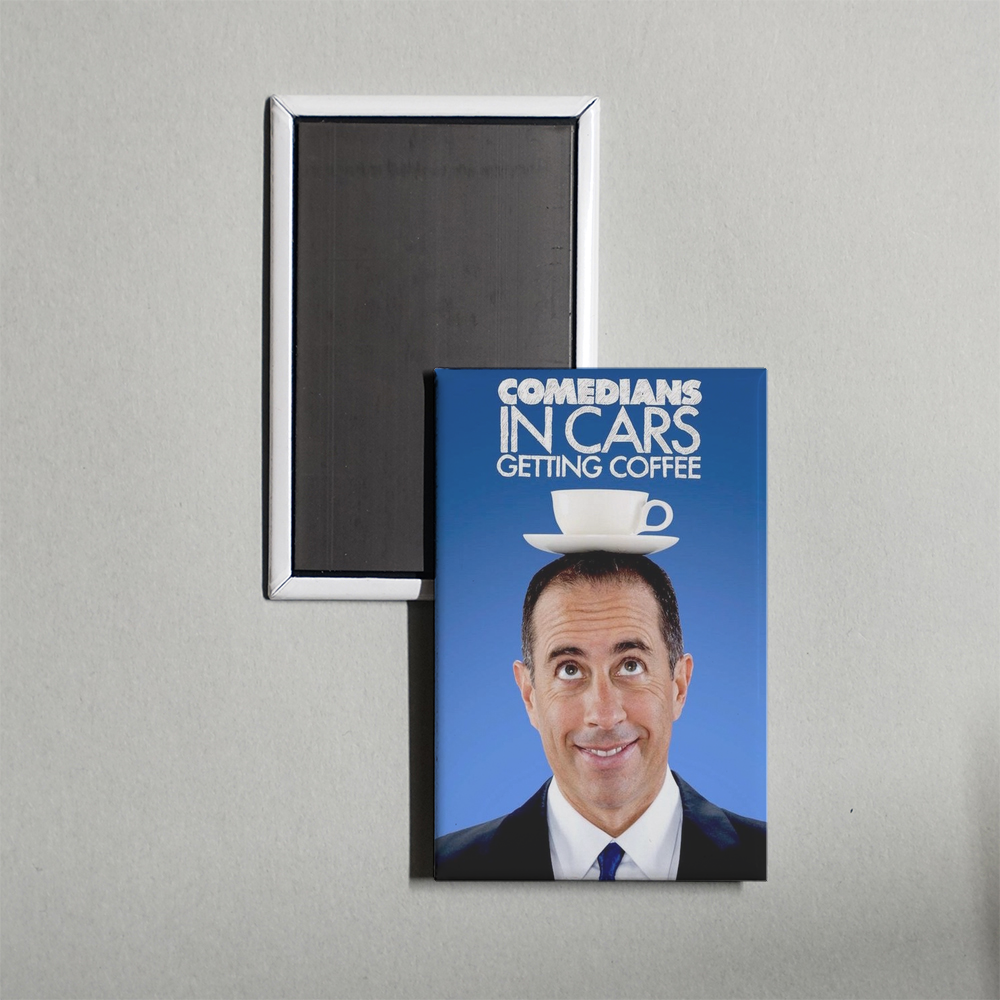Comedians in Cars Getting Coffee TV Show Fridge Magnet