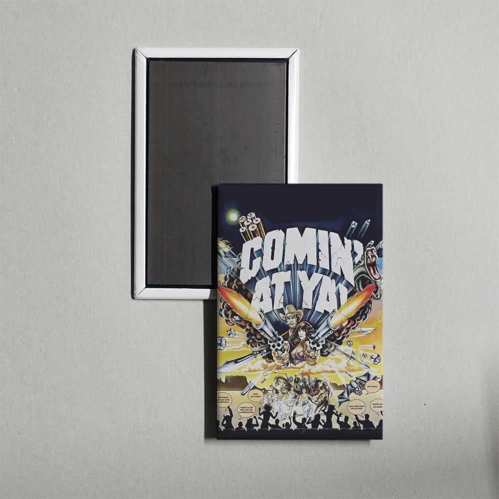 Comin' at Ya! Mini Movie Fridge Magnet