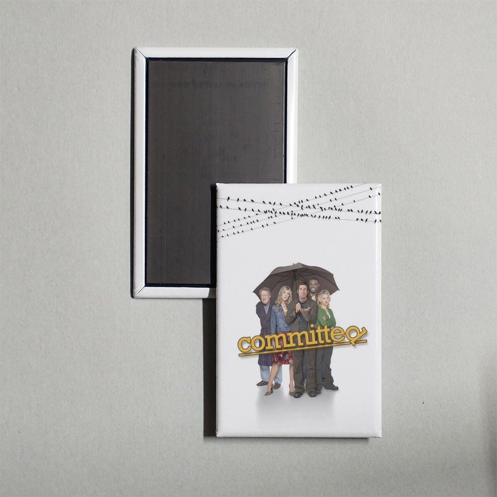 Committed TV Show Fridge Magnet