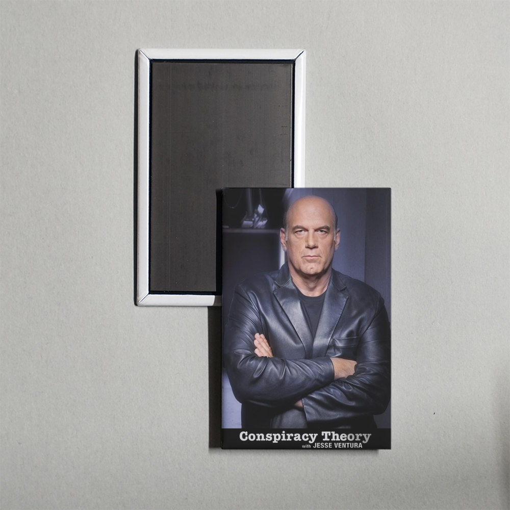 Conspiracy Theory with Jesse Ventura TV Show Fridge Magnet