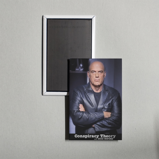 Conspiracy Theory with Jesse Ventura TV Show Fridge Magnet