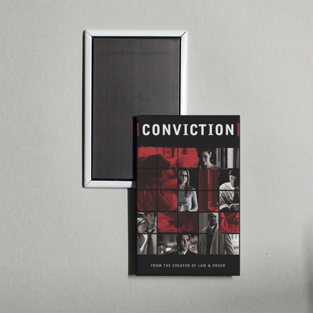 Conviction TV Show Fridge Magnet