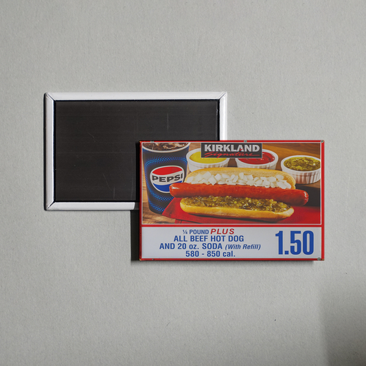 Costco Kirkland Hot Dog $1.50 Sign Funny Meme Fridge Magnet