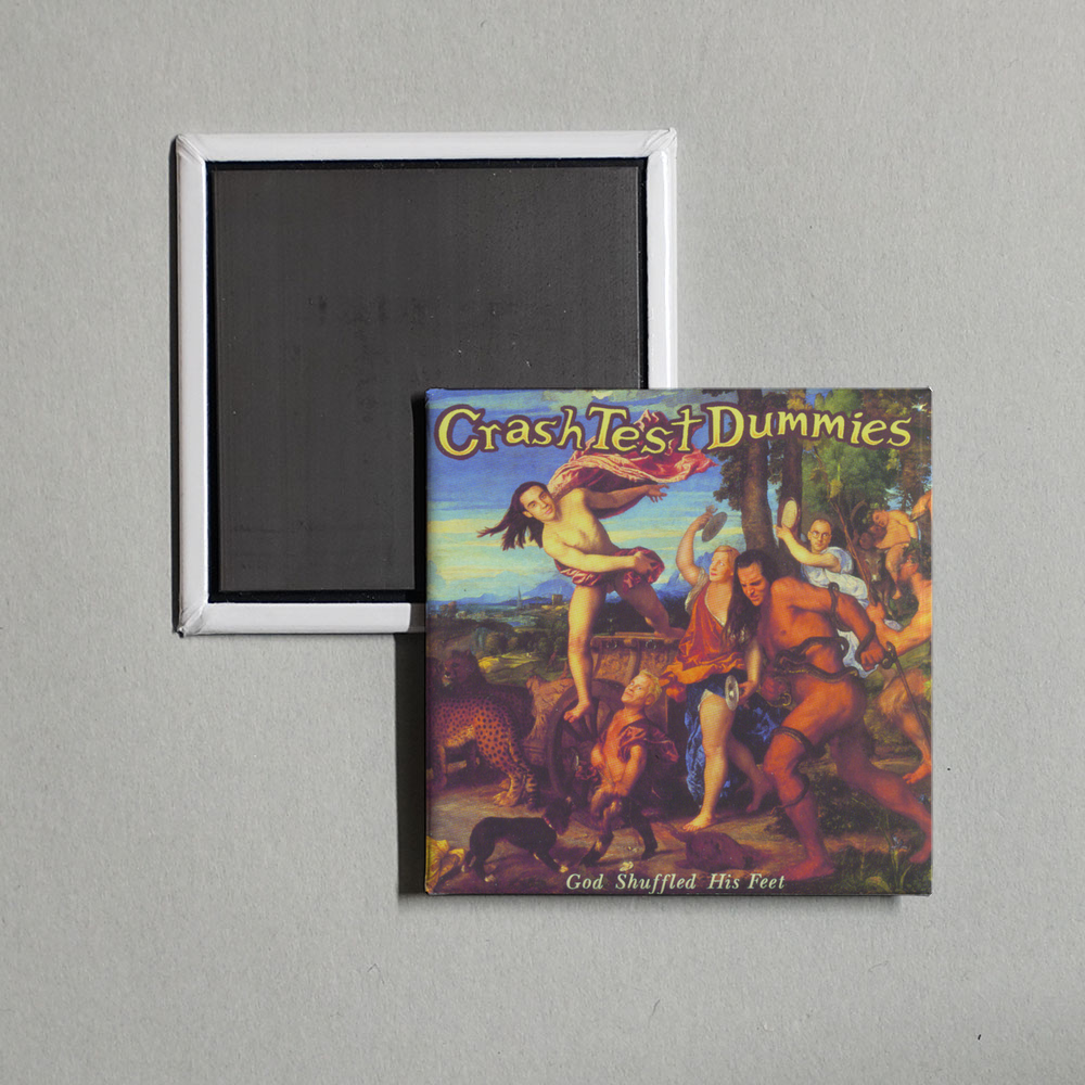 Crash Test Dummies - God Shuffled His Feet Album Cover Fridge Magnet