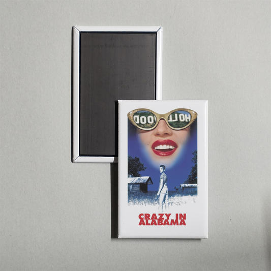 Crazy in Alabama Mini Movie Fridge Magnet