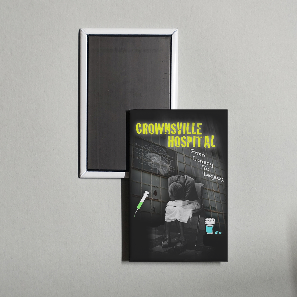 Crownsville Hospital From Lunacy to Legacy Mini Movie Fridge Magnet