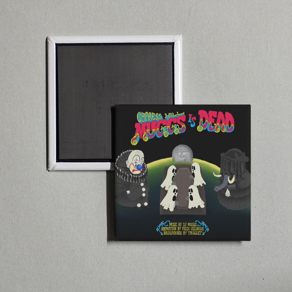 Cypress Hill - Muggs Is Dead Album Cover Fridge Magnet