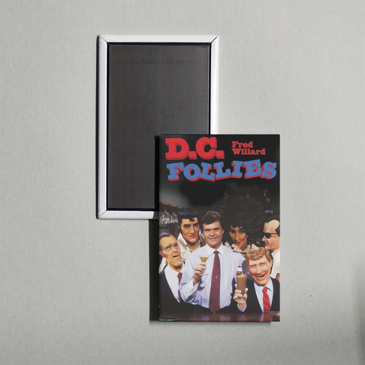 D.C. Follies TV Show Fridge Magnet