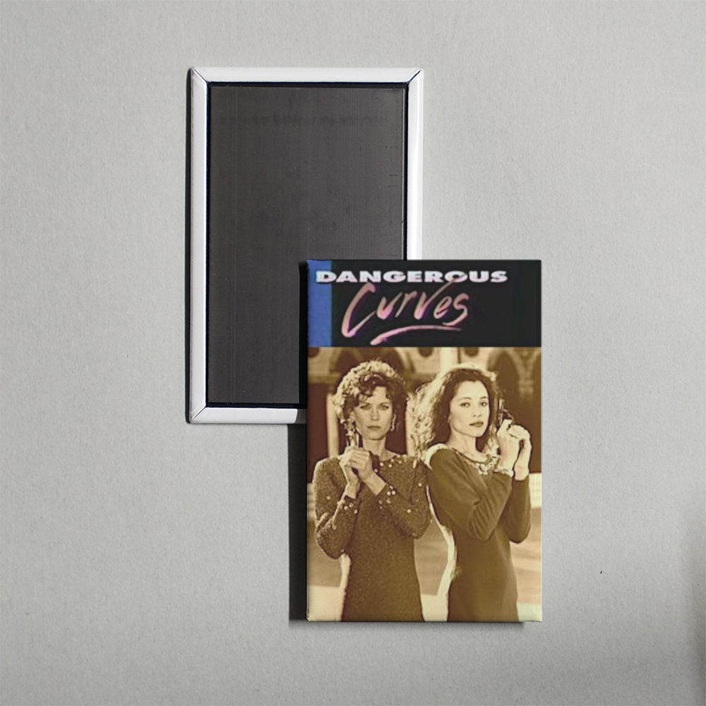 Dangerous Curves TV Show Fridge Magnet