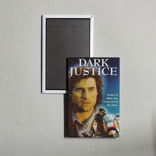 Dark Justice TV Show Fridge Magnet