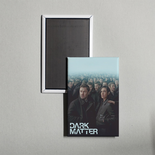 Dark Matter TV Show Fridge Magnet