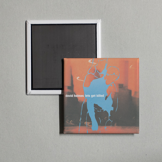 David Holmes - Let's Get Killed Album Cover Fridge Magnet