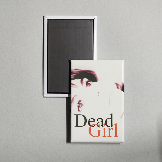 Dead Girl Mini Movie Fridge Magnet