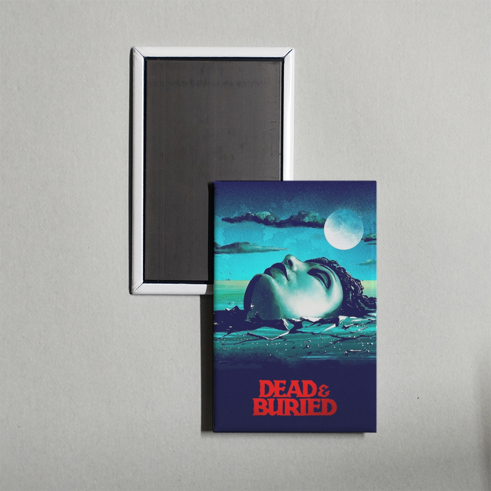 Dead & Buried Mini Movie Fridge Magnet