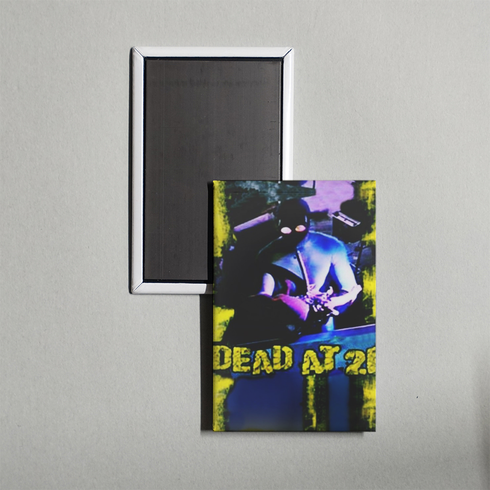 Dead at 21 TV Show Fridge Magnet
