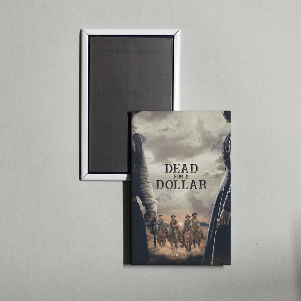 Dead for a Dollar Mini Movie Fridge Magnet