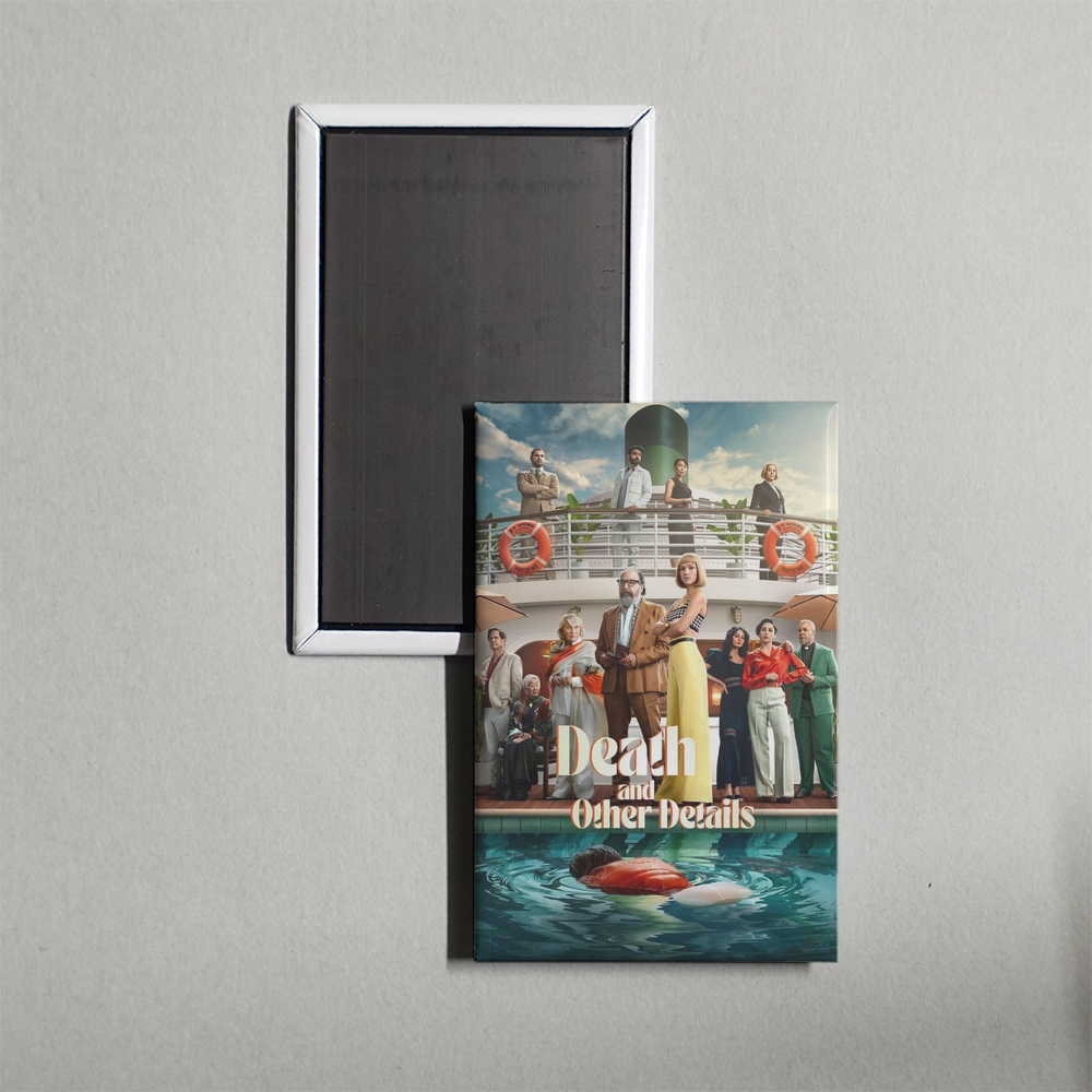 Death and Other Details TV Show Fridge Magnet