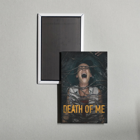Death of Me Mini Movie Fridge Magnet