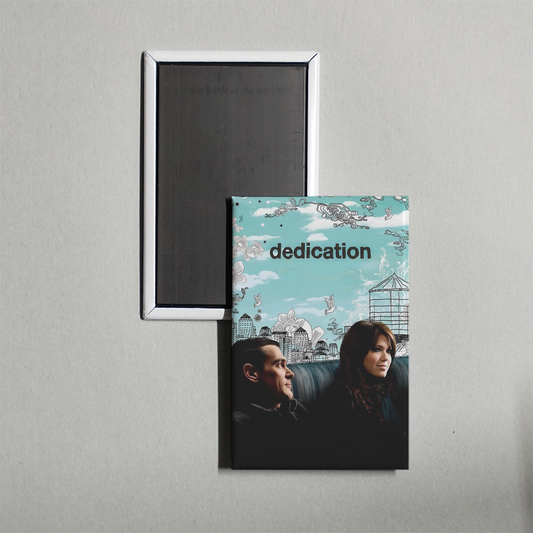 Dedication Mini Movie Fridge Magnet
