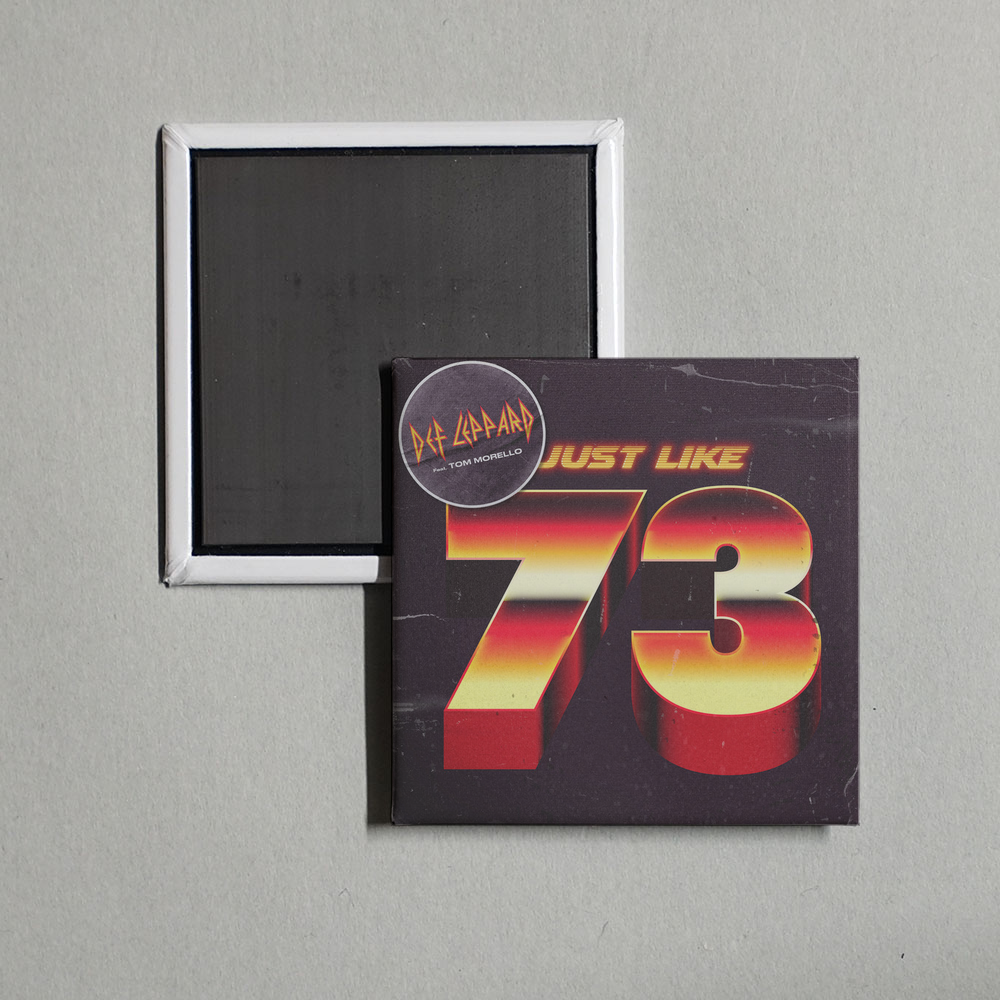 Def Leppard - Just Like 73 (Tom Morello Version) Album Cover Fridge Magnet