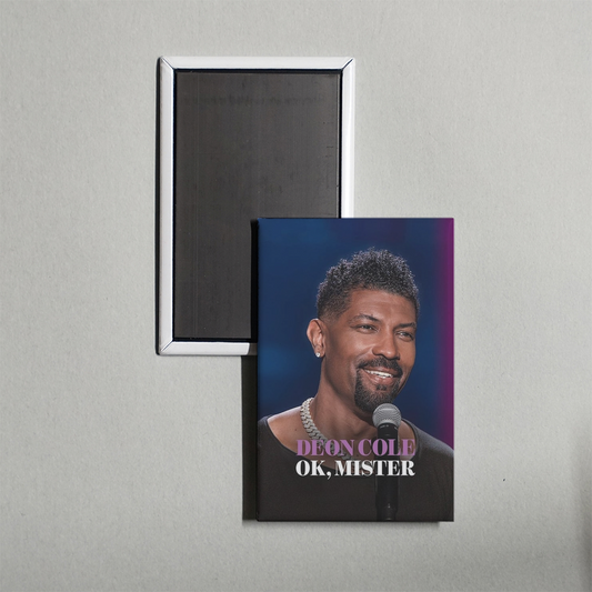 Deon Cole Ok, Mister Mini Movie Fridge Magnet